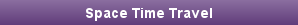 Space Time Travel
